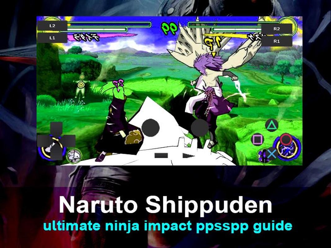 Download Naruto Shippuden Ninja Impact For Ppsspp renewnice
